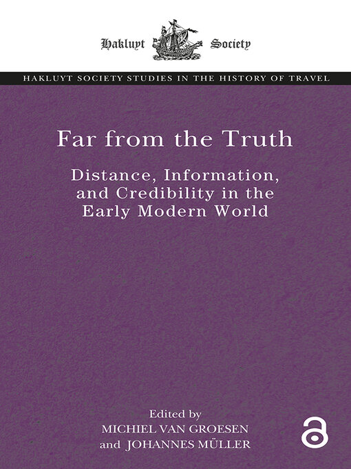 Title details for Far From the Truth by Michiel van Groesen - Available